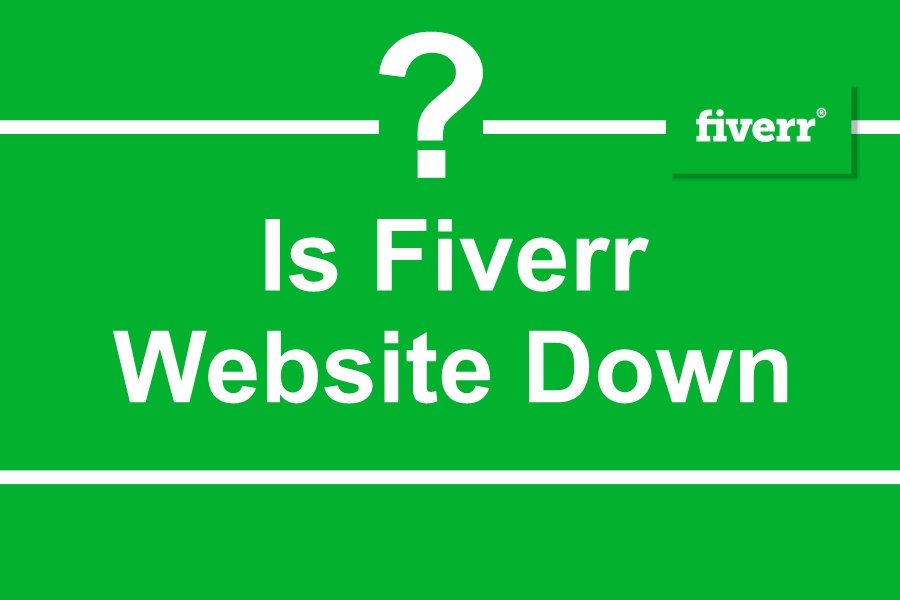 is fiverr website down